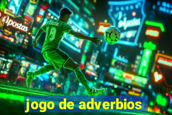 jogo de adverbios